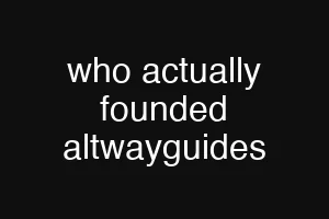 who actually founded altwayguides
